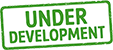 Under Development